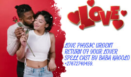 Powerful Lost Love Spells Cast (♥️+27672740459♥️) By Psychic Kagolo Help To Bring Lost ❤️Love With Ex-Back Love Spells In Canada, The USA, Europe, And Africa.